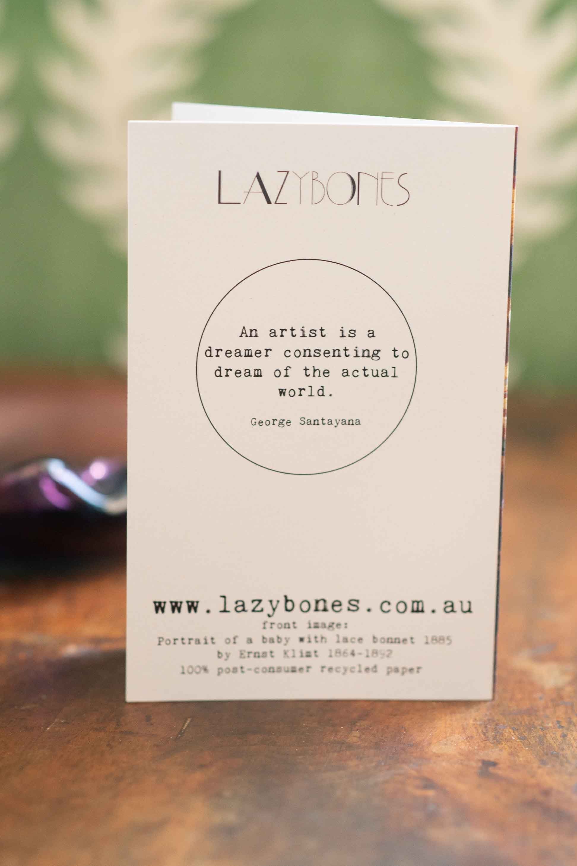 Lazybones card with quote An artist is a dreamer...